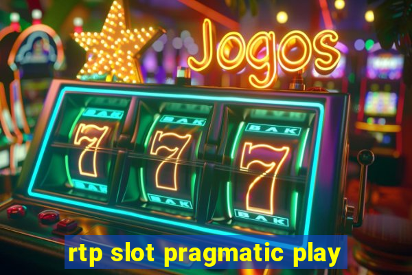 rtp slot pragmatic play